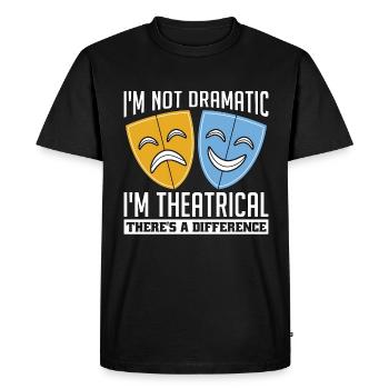Théâtre musical Je ne suis pas dramatique Je suis Film musical - T-shirt Premium bio Homme - noir - Devant - Nico (187cm)