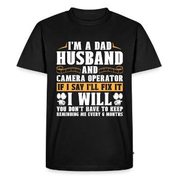 Camera Operator I'm A Dad Husband And Video Shoots - Men's Premium Organic T-Shirt - black - Front - Nico (187cm)