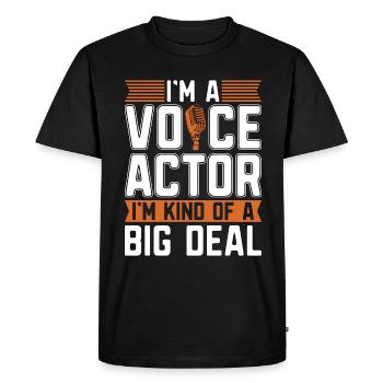 Acteur de doublage Je suis un acteur de doublage Je suis un genre de drame - T-shirt Premium bio Homme - noir - Devant - Nico (187cm)