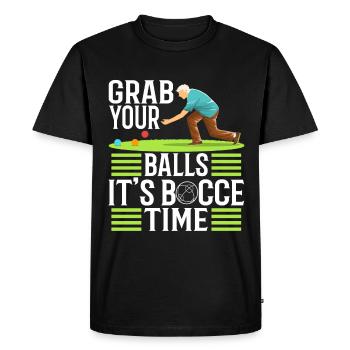 Grab your balls its bocce time - Men's Premium Organic T-Shirt - black - Front - Nico (187cm)