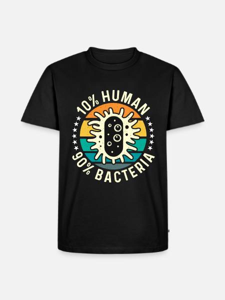 Microbiólogo 10% Humano 90% Microbiología de bacterias - Camiseta prémium ecológica para hombre - negro
