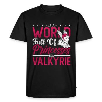 Valkyries In A World Full Of Princess Norse Viking - Men's Premium Organic T-Shirt - black - Front - Nico (187cm)