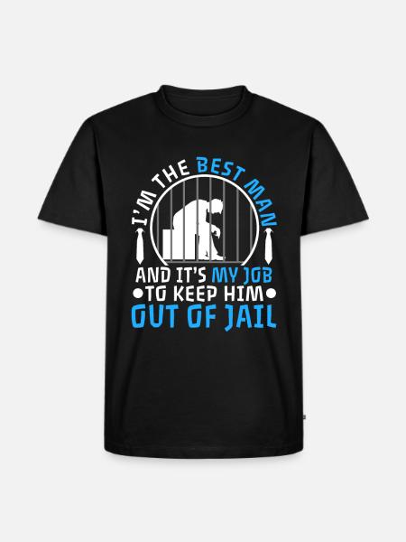 Im the best man - Men's Premium Organic T-Shirt - black