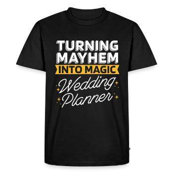 Wedding Planner Turning Mayhem Into Wedding Plan - Men's Premium Organic T-Shirt - black - Front - Nico (187cm)