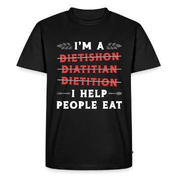 Dietitian I'm A Dietishon Diatitian Health Coach - Men's Premium Organic T-Shirt - black - Front - Nico (187cm)