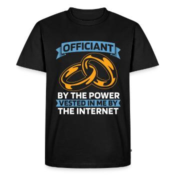 Officiant By The Power Vested In Wedding Minister - Men's Premium Organic T-Shirt - black - Front - Nico (187cm)