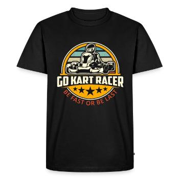 Kart Racing Go Kart Racer Soyez rapide ou soyez une course automobile - T-shirt Premium bio Homme - noir - Devant - Nico (187cm)