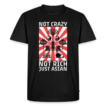 Not Crazy Not Rich Just Asian - Men's Premium Organic T-Shirt - black - Front - Nico (187cm)