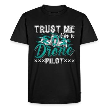 Drone Racing Trust Me I'm A Drone Pilot Quadcopter - Men's Premium Organic T-Shirt - black - Front - Nico (187cm)