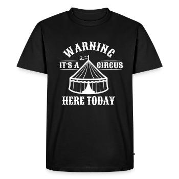 Attention, c’est un cirque ici aujourd’hui - T-shirt Premium bio Homme - noir - Devant - Nico (187cm)