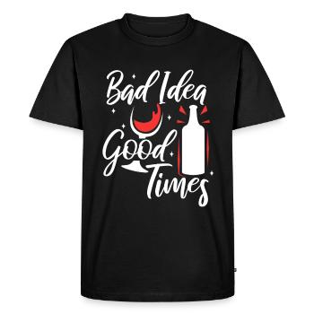 Bad idea good times - Men's Premium Organic T-Shirt - black - Front - Nico (187cm)