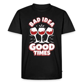 Bad idea good times - Men's Premium Organic T-Shirt - black - Front - Nico (187cm)