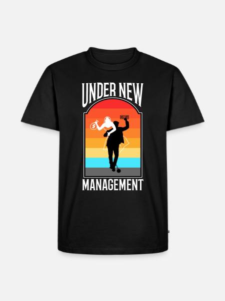 Under New Management - Men's Premium Organic T-Shirt - black