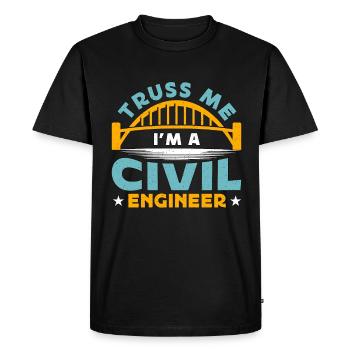 Civil Engineer Truss Me I'm A Civil Construction - Men's Premium Organic T-Shirt - black - Front - Nico (187cm)