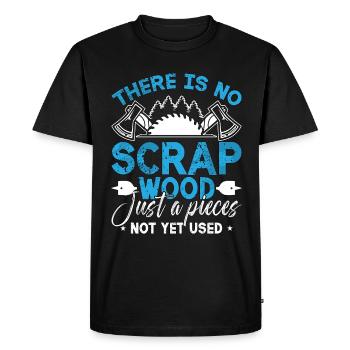 Wood Carving There Is No Scrap Wood Just Woodsman - Men's Premium Organic T-Shirt - black - Front - Nico (187cm)