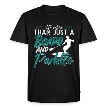 Stand Up Paddle It's More Than Just Water Sport - Men's Premium Organic T-Shirt - black - Front - Nico (187cm)