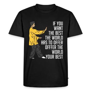 Tai Chi Si vous voulez le meilleur amateur de Tai Chi Taiji - T-shirt Premium bio Homme - noir - Devant - Nico (187cm)