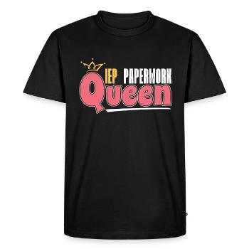 IEP Paperwork Queen Special Education Teacher - Men's Premium Organic T-Shirt - black - Front - Nico (187cm)