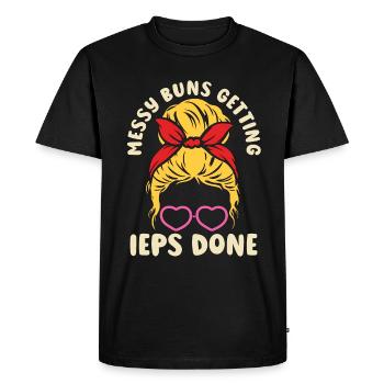 IEP Messy Buns Getting IEPs Done Special Education - Men's Premium Organic T-Shirt - black - Front - Nico (187cm)