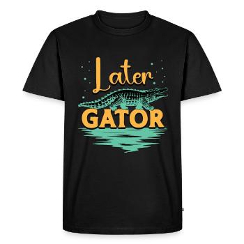 Chasse à l’alligator plus tard Chasse au crocodile Gator - T-shirt Premium bio Homme - noir - Devant - Nico (187cm)