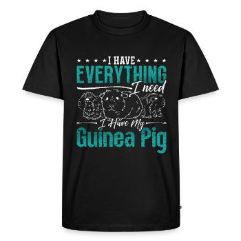 Guinea Pig I Have Everything I Need Hamster Cavy - Men's Premium Organic T-Shirt - black - Front - Nico (187cm)