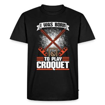 Croquet Je suis né pour jouer au Croquet Crocket Mallet - T-shirt Premium bio Homme - noir - Devant - Nico (187cm)