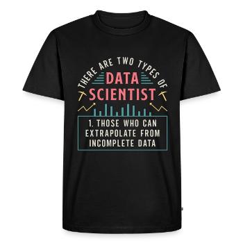 Data Mining There Are Two Types Of Data Programmer - Men's Premium Organic T-Shirt - black - Front - Nico (187cm)