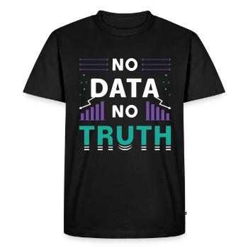 Exploration de données, Pas de données, Pas de vérité, Analyste, Programmeur - T-shirt Premium bio Homme - noir - Devant - Nico (187cm)