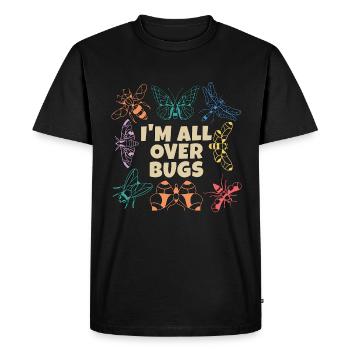 Entomologist I'm All Over Bugs Insect Researcher - Men's Premium Organic T-Shirt - black - Front - Nico (187cm)