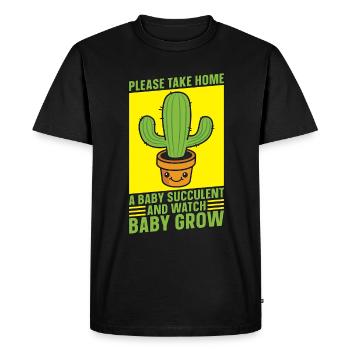 Succulent Please Take Home A Baby Succulent Plant - Men's Premium Organic T-Shirt - black - Front - Nico (187cm)