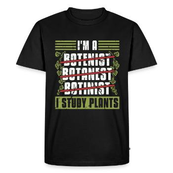 Botanique Je suis un botaniste Botanest botiniste botanique - T-shirt Premium bio Homme - noir - Devant - Nico (187cm)