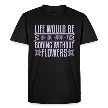 Orchids Life Would Be Orchidiculously Botanical - Men's Premium Organic T-Shirt - black - Front - Nico (187cm)