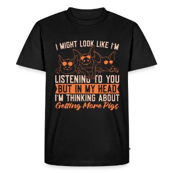 Pig Farming I Might Look Like I'm Listening Farmer - Men's Premium Organic T-Shirt - black - Front - Nico (187cm)
