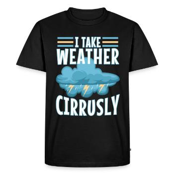 I Take Weather Cirrusly - Men's Premium Organic T-Shirt - black - Front - Nico (187cm)