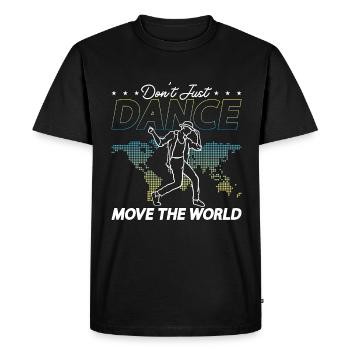 Les mouvements de danse ne se contentent pas de faire bouger la piste de danse - T-shirt Premium bio Homme - noir - Devant - Nico (187cm)
