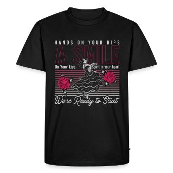 Dance Moves Hands On Your Hips A Smile Dancefloor - Men's Premium Organic T-Shirt - black - Front - Nico (187cm)