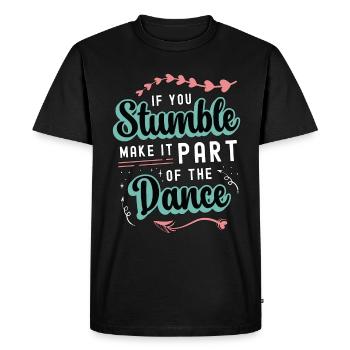 Mouvements de danse Si vous trébuchez, faites-le danser - T-shirt Premium bio Homme - noir - Devant - Nico (187cm)