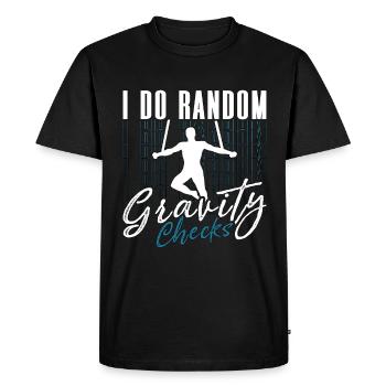 Acrobate Je fais des vérifications aléatoires de la gravité cerceau aérien - T-shirt Premium bio Homme - noir - Devant - Nico (187cm)