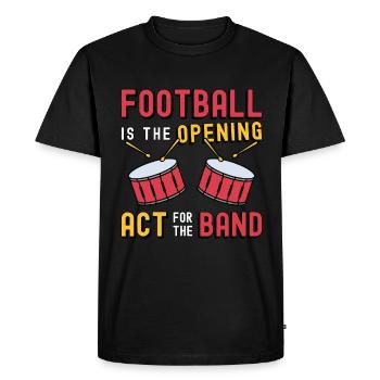 Drumline Football est la première partie de Drummer - T-shirt Premium bio Homme - noir - Devant - Nico (187cm)