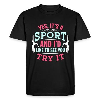 Pole Dancing Yes It's A Sport And Loves Pole Dance - Men's Premium Organic T-Shirt - black - Front - Nico (187cm)