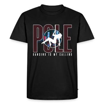 Pole Dancing Is My Calling Pole Fit Pole Dancer - Men's Premium Organic T-Shirt - black - Front - Nico (187cm)