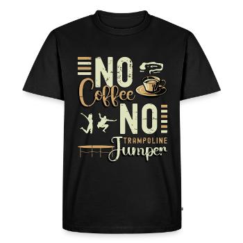 Trampoline Jumper No Coffee Jumping Coffee Lover - T-shirt Premium bio Homme - noir - Devant - Nico (187cm)