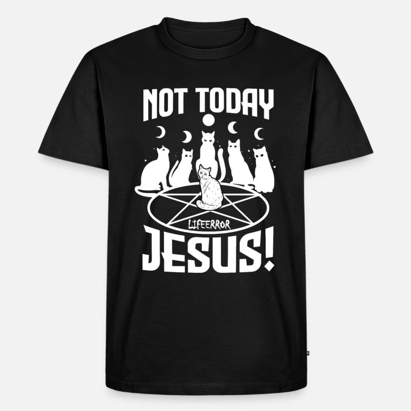 Not Today Jesus - Lifeerror - Männer Premium Bio T-Shirt - Schwarz
