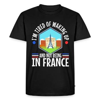 J’en ai marre de me réveiller et de ne pas être en France - T-shirt Premium bio Homme - noir - Devant - Nico (187cm)