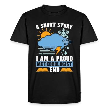 Météorologue Une histoire courte Je suis un chasseur de tempêtes - T-shirt Premium bio Homme - noir - Devant - Nico (187cm)