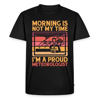Météorologue Le matin n’est pas mon heure Chasseur de tempête - T-shirt Premium bio Homme - noir - Devant - Nico (187cm)
