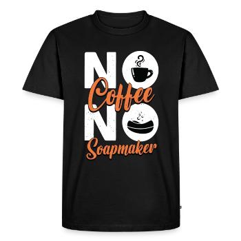 Soapmaker No Coffee No Homemade Soap Coffee Lover - Men's Premium Organic T-Shirt - black - Front - Nico (187cm)