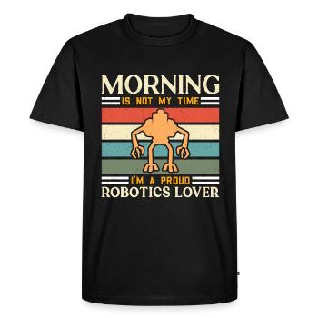 Robotics Lover Morning Is Not My Robotics Engineer - Men's Premium Organic T-Shirt - black - Front - Nico (187cm)