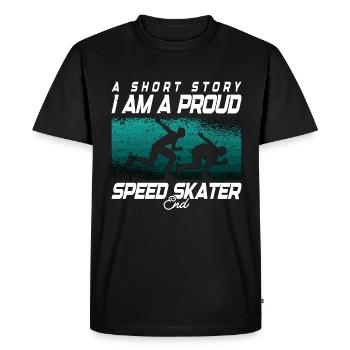 Speed Skater A Short Story I Am A Proud Ice Skate - Men's Premium Organic T-Shirt - black - Front - Nico (187cm)