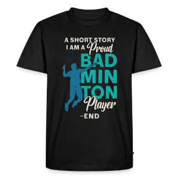 Badminton Player A Short Story Loves Racquet Sport - Men's Premium Organic T-Shirt - black - Front - Nico (187cm)